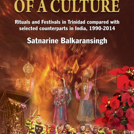 The Shaping Of A Culture: Rituals And Festivals