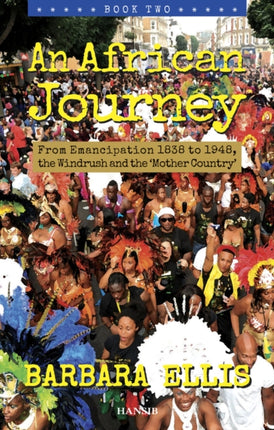 An African Journey Book Two: From Emancipation