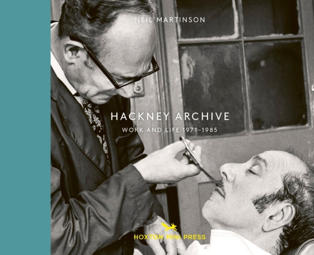 Hackney Archive: Work and Life 1971-1985