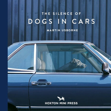 The Silence Of Dogs In Cars