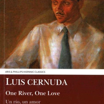 Luis Cernuda: One River, One Love