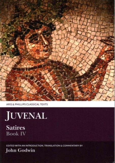 Juvenal: Satires Book IV