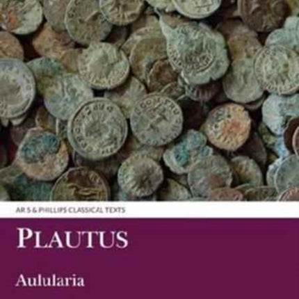 Plautus: Aulularia