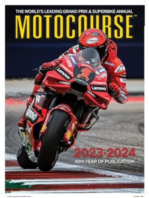 MOTOCOURSE 2023-24 ANNUAL: The World's Leading Grand Prix & Superbike Annual