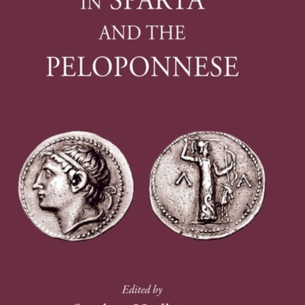 Luxury and Wealth in Sparta and the Peloponnese