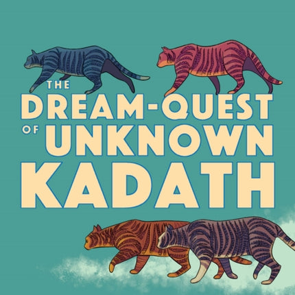 The Dream-Quest of Unknown Kadath