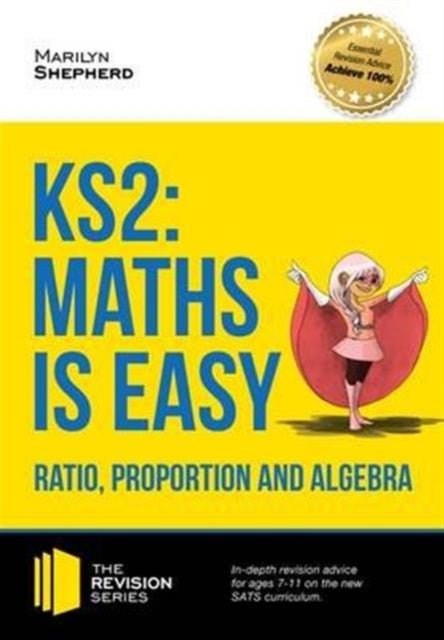 KS2: Maths is Easy - Ratio, Proportion and