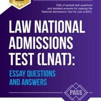 Law National Admissions Test (LNAT): Essay Questions and Answers