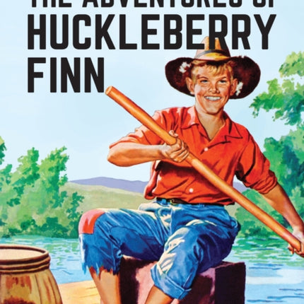 Adventures of Huckleberry Finn