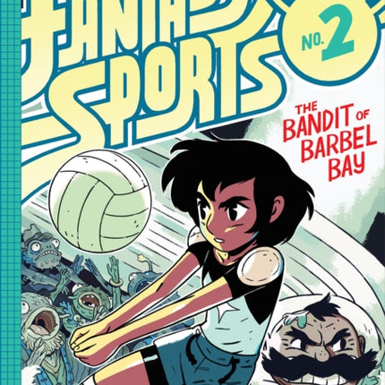 Fantasy Sports No.2: The Bandit of Barbel Bay