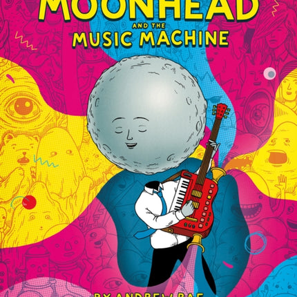 Moonhead and the Music Machine