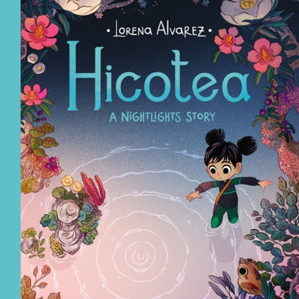 Hicotea: A Nightlights Story