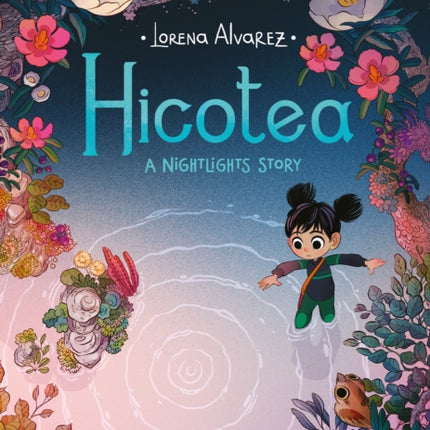 Hicotea: A Nightlights Story