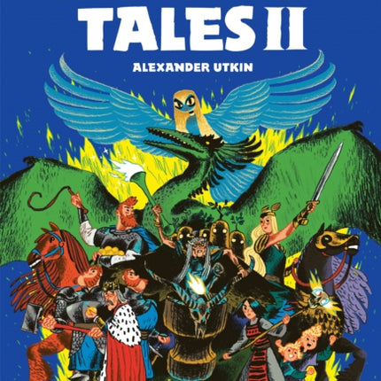 Gamayun Tales II: An Anthology of Modern Russian Folk Tales