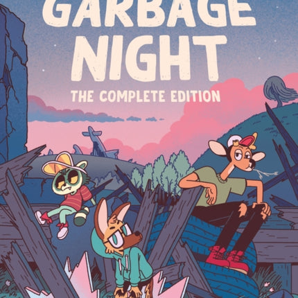 Garbage Night The Complete Edition