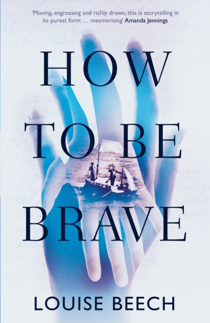 How to be Brave