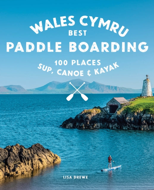 Paddle Boarding Wales Cymru