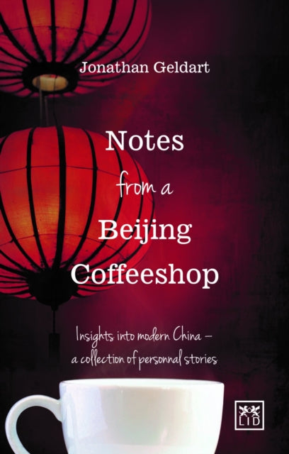 Notes from a Beijing Coffeeshop