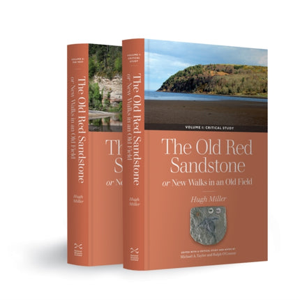 The Old Red Sandstone: or, New Walks in an Old Field, Volumes 1 and 2