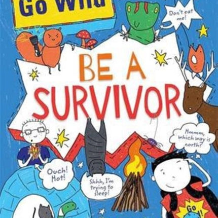 Be A Survivor