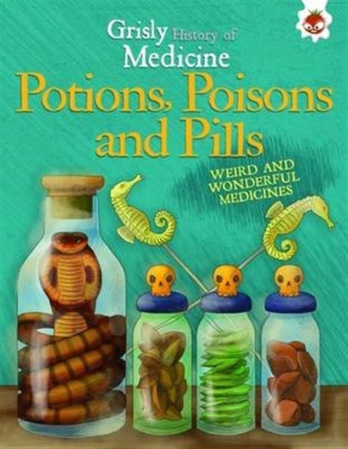 Potions, Poisons and Pills