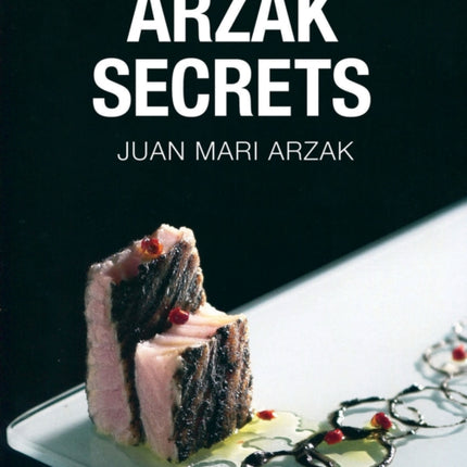 Arzak Secrets