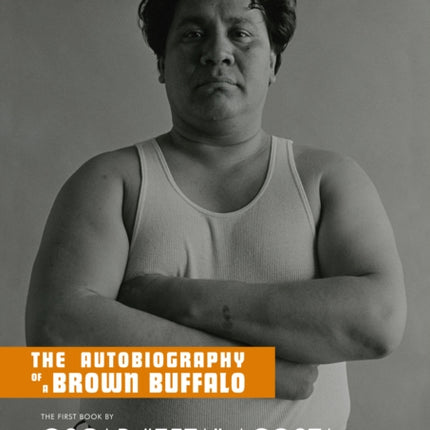 The Autobiography Of A Brown Buffalo