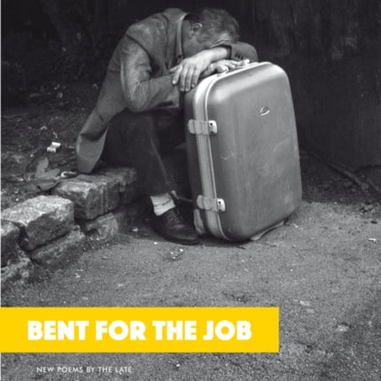 Bent For The Job