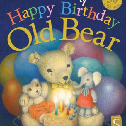 Happy Birthday Old Bear