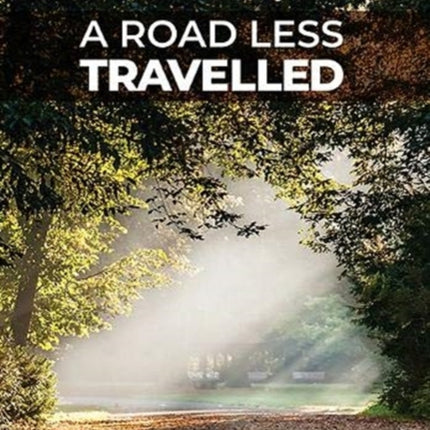 A Road Less Travelled: Thoughts on life from the pen of a single Christian