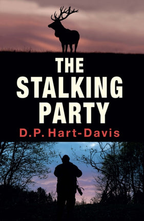 The Stalking Party: A Fieldsports Thriller