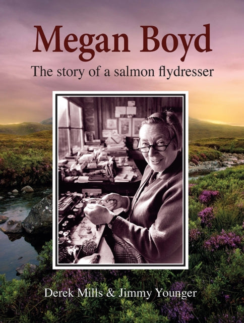 Megan Boyd: The Story of a Salmon Flydresser