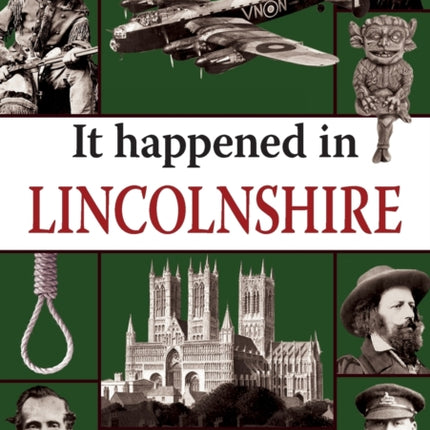 It Happened in Lincolnshire