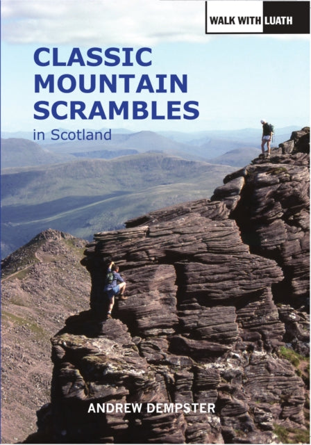 Classic Mountain Scrambles in Scotland