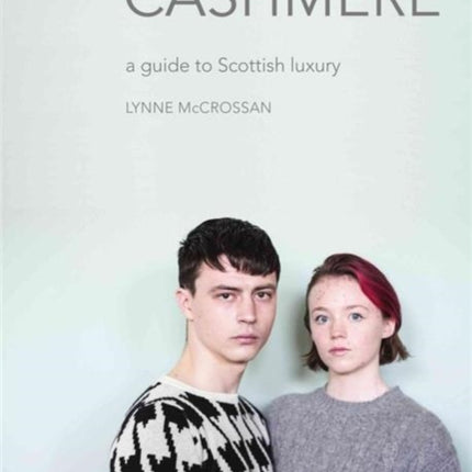 Cashmere A Guide to Scottish Luxury