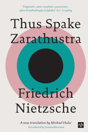 Thus Spake Zarathustra: A New Translation by Michael Hulse