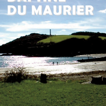 Walks in the Footsteps of Daphne du Maurier