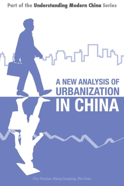 A New Analysis of Urbanization in China