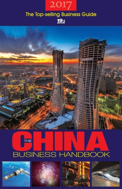 The China Business Handbook: 2017