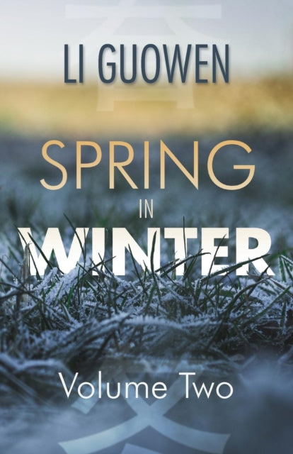 Spring in Winter: Volume 2