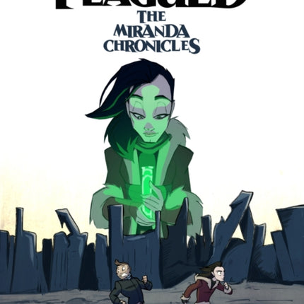 Plagued: The Miranda Chronicles Vol 2