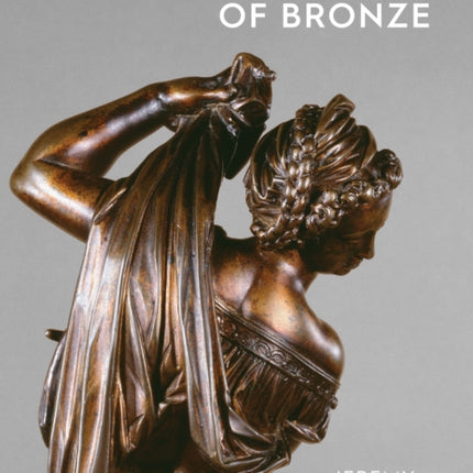 The Beauty of Bronze