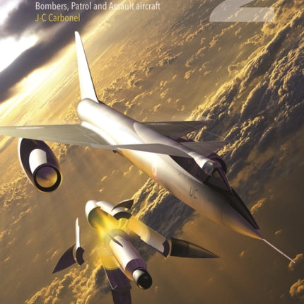 French Secret Projects 2: Bombers, Patrol And