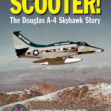 Scooter!: The Douglas A-4 Skyhawk Story