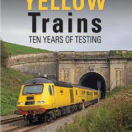 Yellow Trains