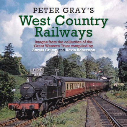 Peter Gray's West Country Railways