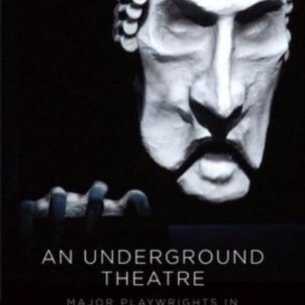 An Underground Theatre: Major Playwrights in the Irish Language 1930-80