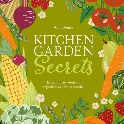 Kitchen Garden Secrets