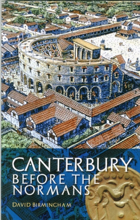 Canterbury Before the Normans