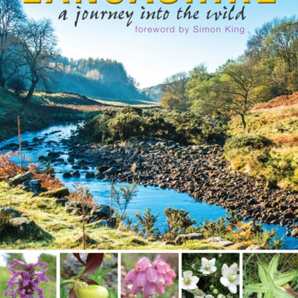 Lancashire: a journey into the wild